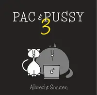 Pac & Pussy 3 - Albrecht Smuten