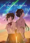To bylo tvé jméno. 01 - Makoto Šinkai, Ranmaru Kotone