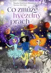 Co zmůže hvězdný prach - Sandra Dražilová-Zlámalová - e-kniha
