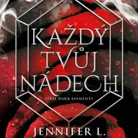 Každý tvůj nádech - Jennifer L. Armentrout