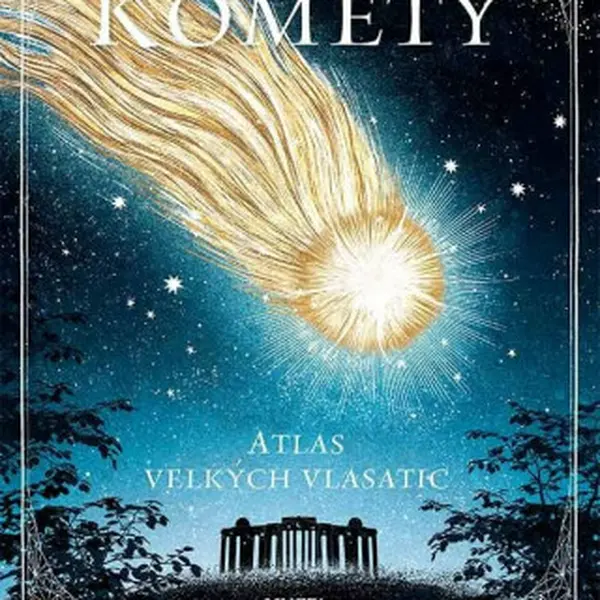 Komety: Atlas velkých vlasatic - Sarah Zambello, Susy Zanella
