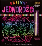 Barevní jednorožci - Vyškrabávací obrázky  Alena Razumova, Olena Herasimova - Alena Razumova, Olena Herasimova