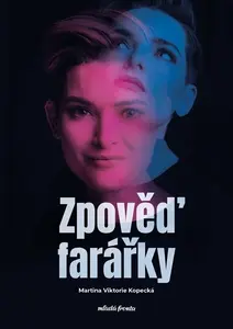 Zpověď farářky - Tomáš Novotný, Martina Viktorie Kopecká