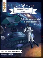 Únikové hry O hvězdopravcích a planetách - Sebestian Frenzel, Simon Zimpfer