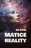 Matice reality - Az-ryel - e-kniha