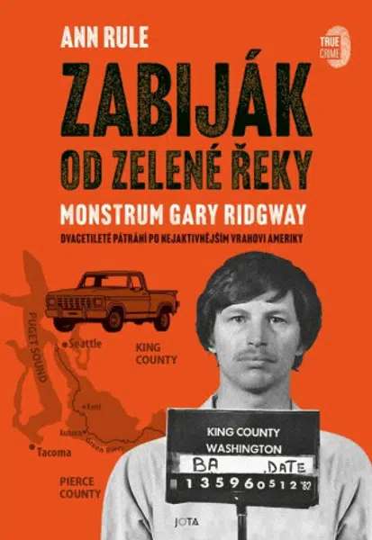 Zabiják od Zelené řeky - Ann Rule