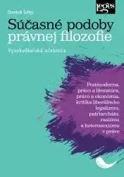Zrod a metamorfózy princípov bezrozpornosti a úplnosti práva (slovensky) - Pavel Holländer