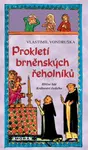 Prokletí brněnských řeholníků - Vlastimil Vondruška
