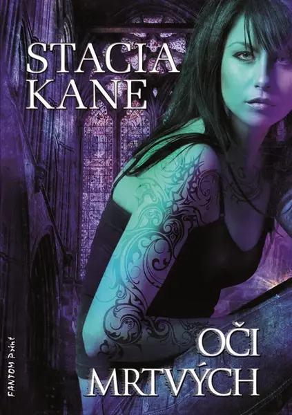 Oči mrtvých - Stacia Kane