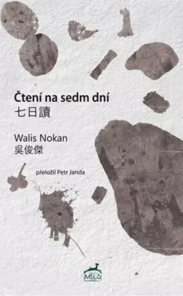 Čtení na sedm dní - Tomáš Řízek, Walis Nokan