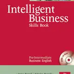 Intelligent Business Pre-Intermediate Skills Book w/ CD-ROM Pack - Irene Barrall