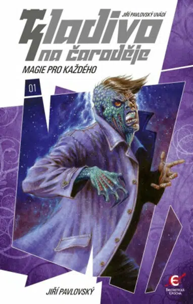 Magie pro každého - Kladivo na čaroděje 1 (2. vydání) - Jiří Pavlovský