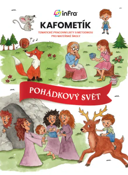 KAFOMETÍK Pohádkový svět - Ladislava Horová, Eva Hurdová, Marie Kružíková, Lenka Jakešová