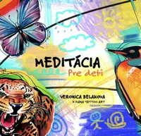 Meditacia pre Deti - Veronica Beláková, Ivana Tattoo Art