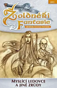 Žoldnéři fantasie 6 - Inteligentní ledovce a jiné zrůdy