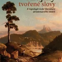 Krajiny tvořené slovy - Tomášek Martin