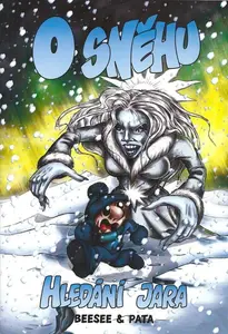 O sněhu - Hledání Jara - Roman Bílek, Pavel Talaš