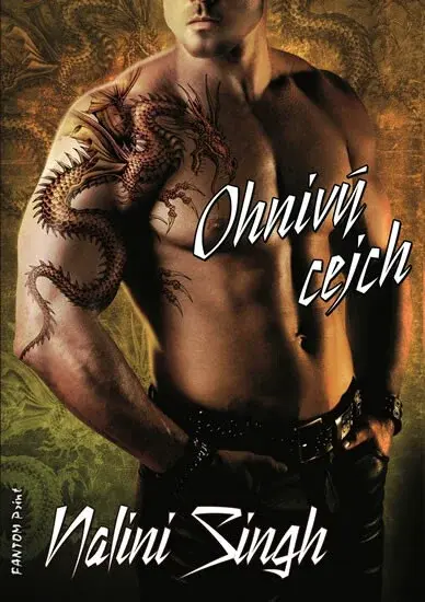 Ohnivý cejch - Psyové/Měňavci 6 - Nalini Singhová