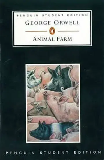 Animal Farm - George Orwell