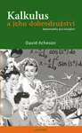 Kalkulus a jeho dobrodružství - David Acheson - e-kniha
