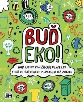 Buď eko! - Katie Abey, Mandy Archer