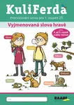 KuliFerda Vyjmenovaná slova hravě - Jana Rohová, Zuzana Slánská