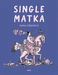 Single matka - Anna Härmälä