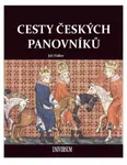 Cesty českých panovníků - Jiří Fidler, Jaroslav Synek