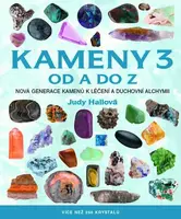 Kameny od a do Z 3 - Judy Hallová