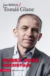 Ruská duše neexistuje - Tomáš Glanc, Bělíček Jan - e-kniha