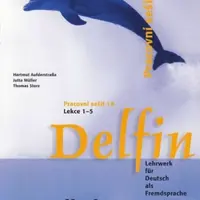 Delfin, zweibändige Ausgabe: Pracovní sešit 1A, Lekce 1-5 - Aufderstrasse Hartmut