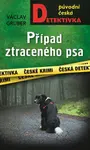 Případ ztraceného psa - Václav Gruber