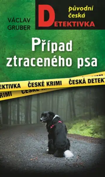 Případ ztraceného psa - Václav Gruber
