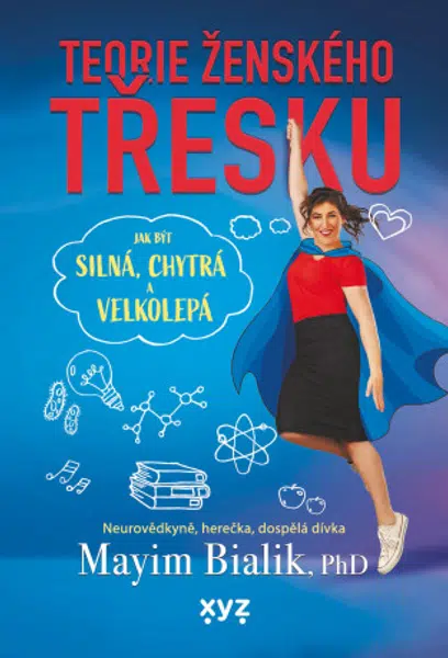 Teorie ženského třesku - Mayim Bialik - e-kniha
