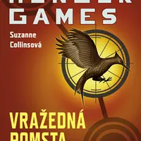 HUNGER GAMES – Vražedná pomsta - Suzanne Collinsová - e-kniha