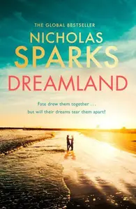 Dreamland - Nicholas Sparks