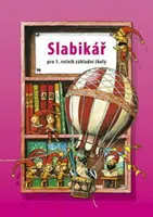 Slabikář pro 1. ročník ZŠ - Pavol Tarábek, Jitka Halasová, Marie Kozlová