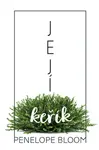 Její keřík - Penelope Bloom