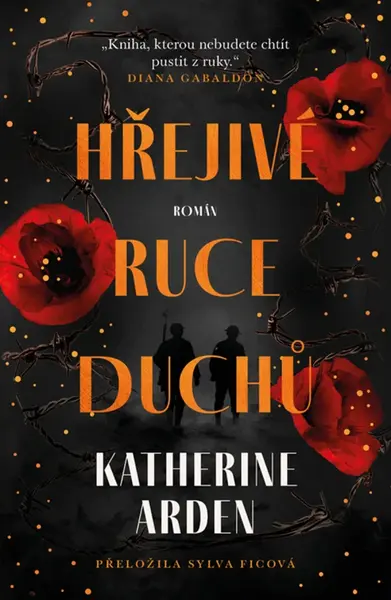 Hřejivé ruce duchů - Katherine Arden