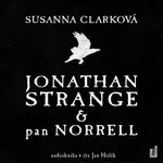 Jonathan Strange & pan Norrel - Susanna Clarková - audiokniha