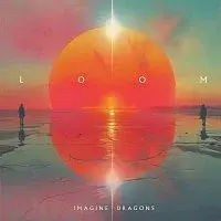 Imagine Dragons – Loom CD
