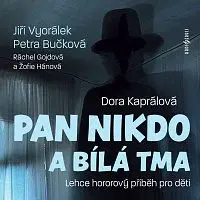 Různí interpreti – Kaprálová: Pan Nikdo a bílá tma CD