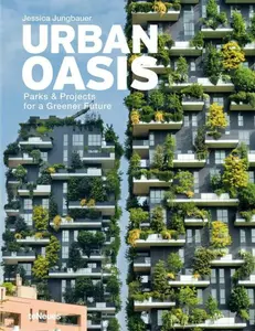 Urban Oasis - Jessica Jungbauer