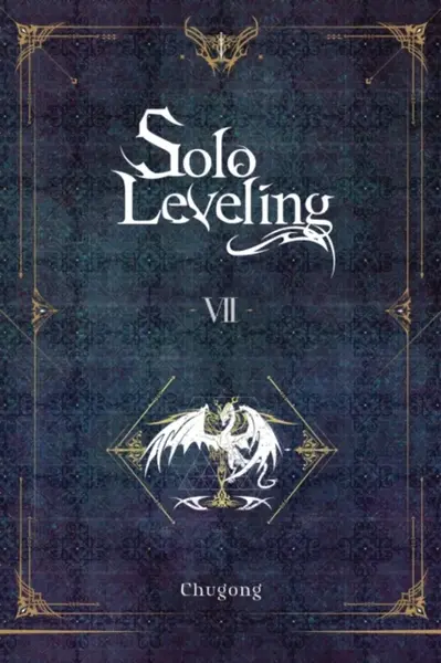 Solo Leveling, Vol. 7 (novel) - Čchugong, Hye Young Im, J. Torres