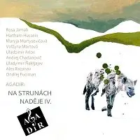 Agadir – Agadir: Na strunách naděje 4