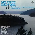 Vltavská 15 – My pluli dál a dál