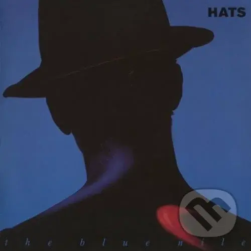 The Blue Nile:  Hats - The Blue Nile