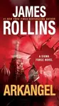 Arkangel - James Rollins