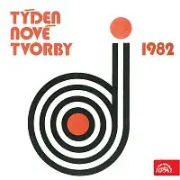 Různí interpreti – Týden nové tvorby 1982 / Čestmír Gregor, Otmar Mácha