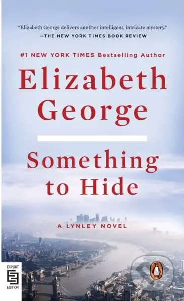 Something to Hide (A Lynley Novel) - Elizabeth George